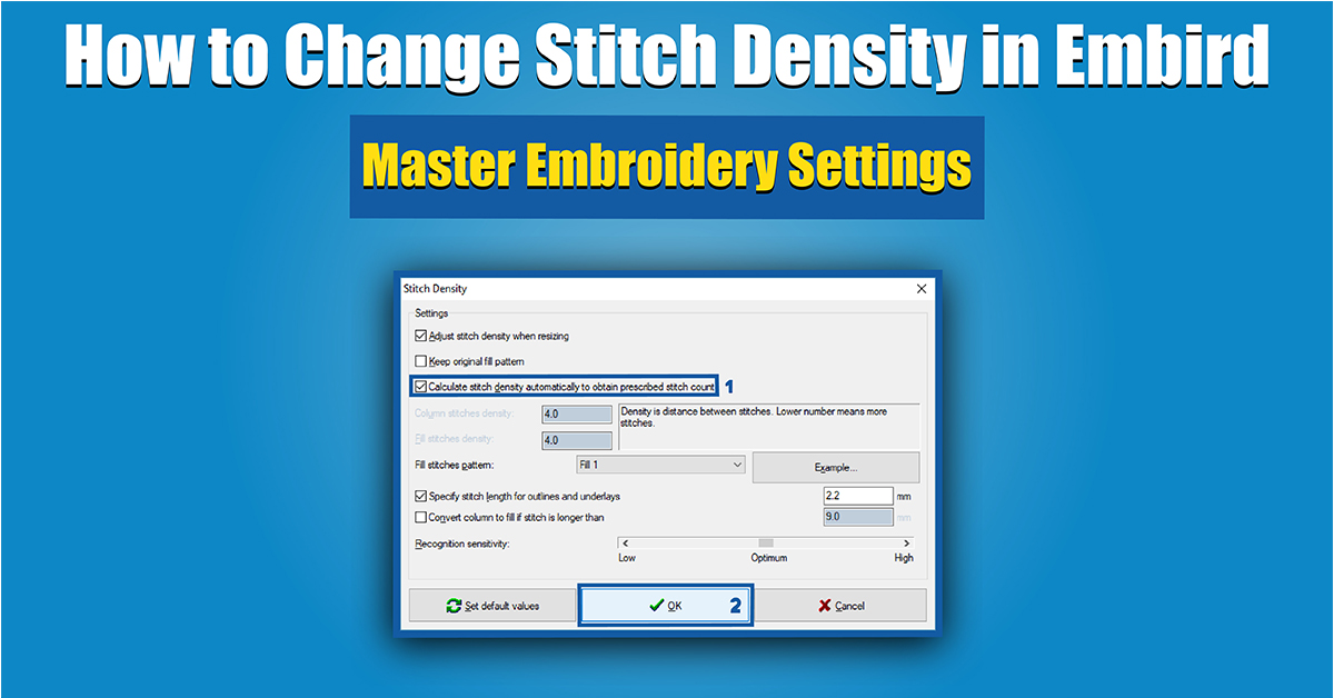 How to Change Stitch Density in Embird Master Embroidery Settings