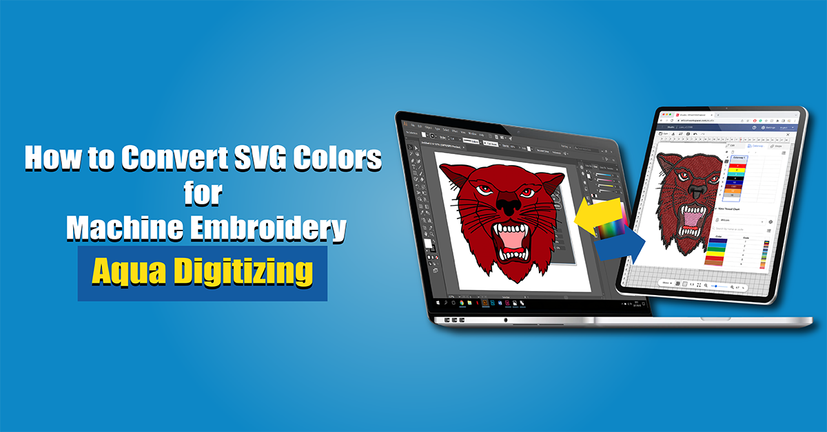 How to Convert SVG Colors for Machine Embroidery Aqua Digitizing